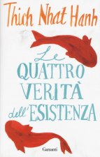 quattro verità dell'esistenza