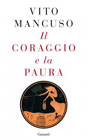 coraggio e la paura