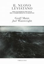 nuovo leviatano. Una filosofia politica del cambiamento climatico