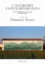 estremo contemporaneo letteratura italiana 2000-2020