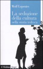 seduzione della cultura nella storia tedesca