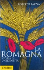 Romagna. Storia di un'identità
