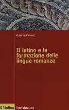 latino e la formazione delle lingue romanze