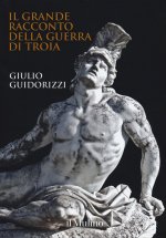 grande racconto della guerra di Troia