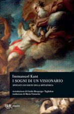 sogni di un visionario spiegati coi sogni della metafisica