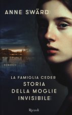 famiglia Ceder. Storia della moglie invisibile