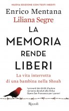 memoria rende liberi. La vita interrotta di una bambina nella Shoah