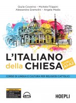 italiano della Chiesa. Corso di lingua e cultura per religiosi cattolici. Livelli A1-A2