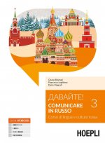 Davajte! Comunicare in russo. Corso di lingua e cultura russa