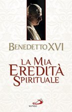 mia eredità spirituale