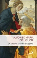 virtù di Maria Santissima