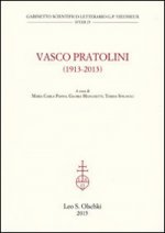 Vasco Partolini (1913-2013). Atti del Convegno internazionale di studi (Firenze, 17-19 ottobre 2013)
