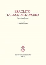 Eraclito. La luce dell'oscuro
