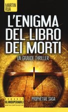 enigma del libro dei morti. Prophetiae saga