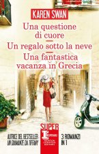 questione di cuore-Un regalo sotto la neve-Una fantastica vacanza in Grecia