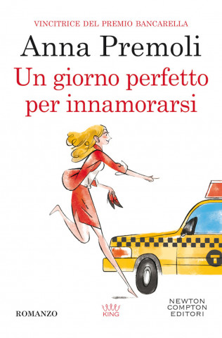 giorno perfetto per innamorarsi (Anna Premoli)(Brožovaná)
