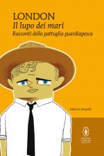 lupo dei mari e Racconti della pattuglia guardiapesca
