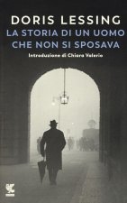 storia di un uomo che non si sposava e altri racconti