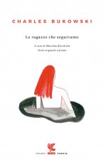 ragazze che seguivamo. Testo inglese a fronte