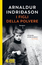 figli della polvere. I casi dell'ispettore Erlendur Sveinsson