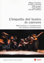 impatto del teatro in carcere. Misurazione e cambiamento nel sistema penitenziario