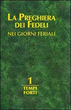 preghiera dei fedeli nei giorni feriali
