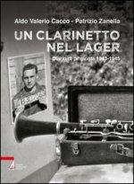 clarinetto nel lager. Diario di prigionia 1943-1945