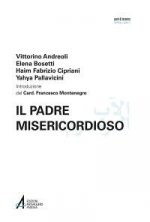 Padre misericordioso. Ediz. italiana e araba