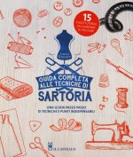 Guida completa alle tecniche di sartoria