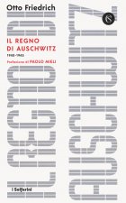 regno di Auschwitz 1940-1945