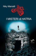 misteri di Hatria. Una nuova avventura della contessa rossa