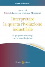 Interpretare la quarta rivoluzione industriale. La geografia in dialogo con le altre discipline