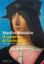 cappello di Leonardo. Storie sulla forma delle immagini