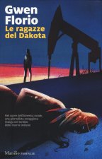 ragazze del Dakota