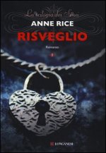 Risveglio. La trilogia dei Sensi