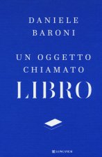 oggetto chiamato libro. Breve trattato di cultura del progetto