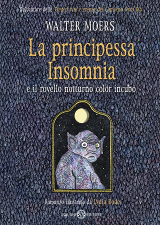 principessa Insomnia e il rovello notturno color incubo (Walter Moers)()