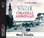 fratelli Ashkenazi letto da Moni Ovadia. Audiolibro. CD Audio formato MP3