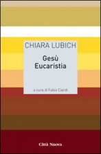 Gesù eucaristia