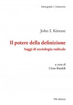 potere della definizione. Saggi di sociologia radicale