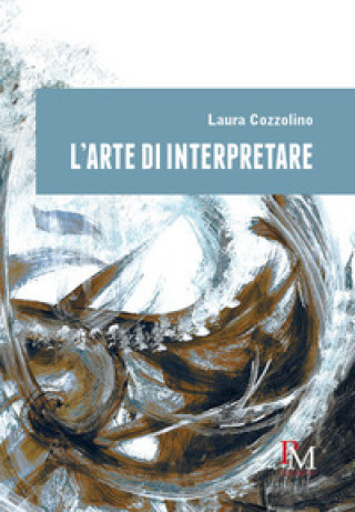 arte di interpretare