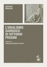idealismo giuridico di Vittorio Frosini