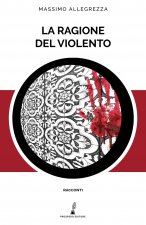 ragione del violento