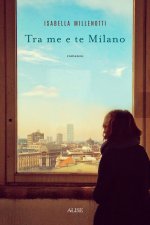 Tra me e te Milano