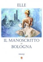 manoscritto di Bologna