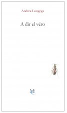 A dìr el véro