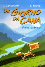 giorno da cana. Fumetto-gioco