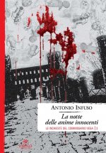 notte delle anime innocenti. Le inchieste del commissario Vega