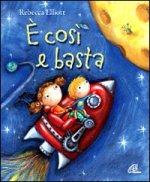È così e basta