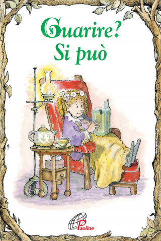 Guarire? Si può